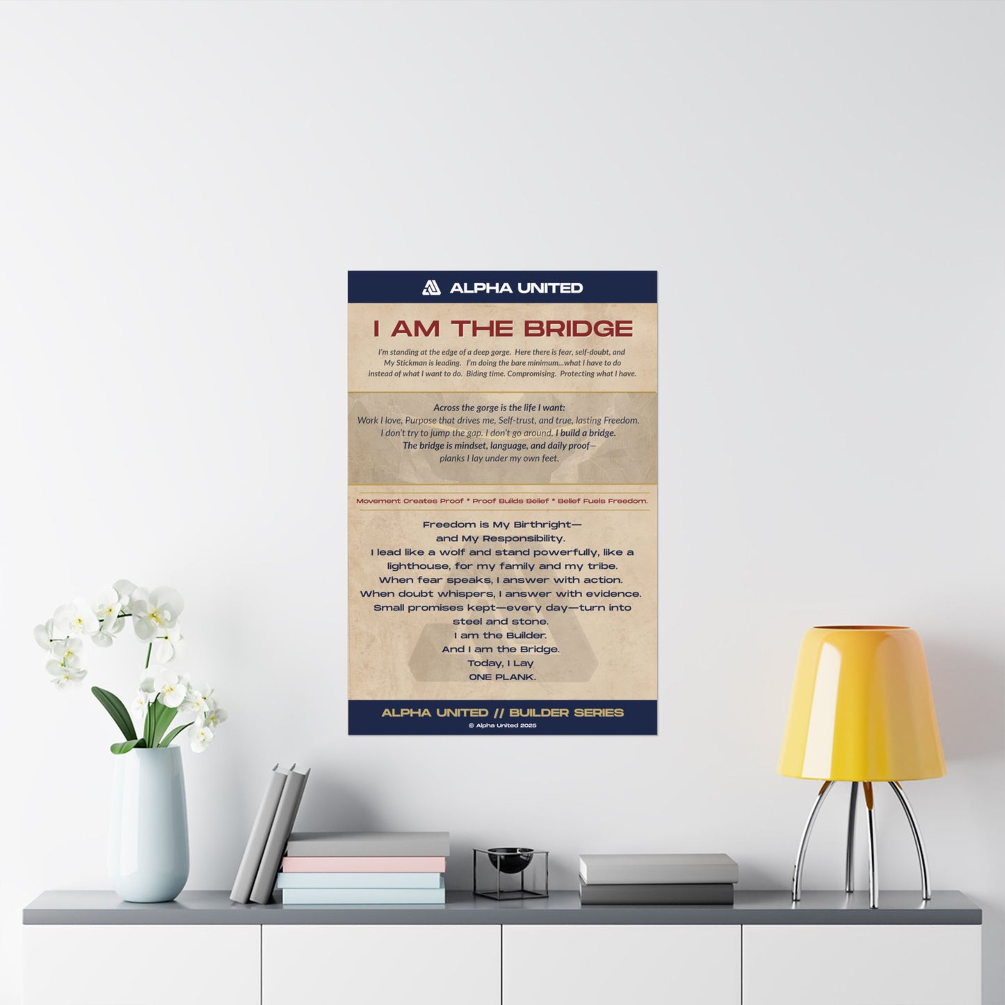I Am The Bridge - Alpha United Manifesto Poster