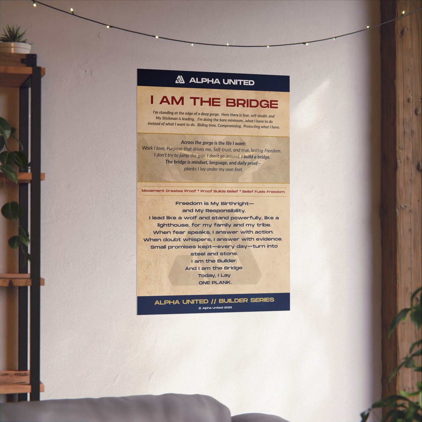 I Am The Bridge - Alpha United Manifesto Poster